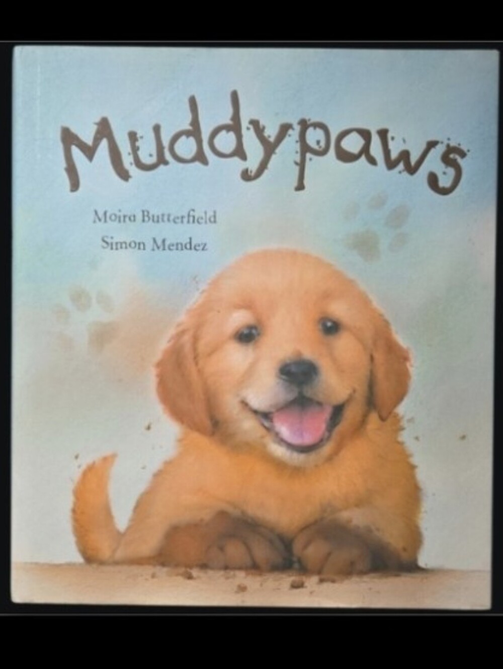 2008 "Muddypaws" Hardcover Children's Book